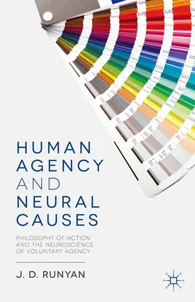 Runyan |  Human Agency and Neural Causes | eBook | Sack Fachmedien