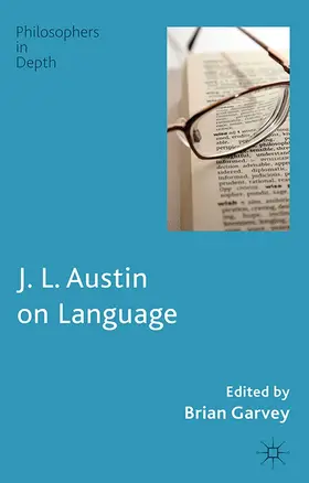 Garvey |  J. L. Austin on Language | eBook | Sack Fachmedien