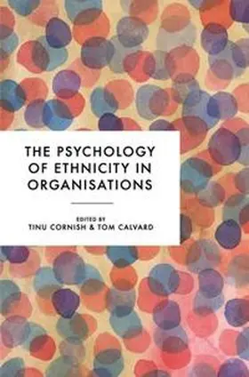 Cornish / Calvard |  The Psychology of Ethnicity in Organisations | eBook | Sack Fachmedien