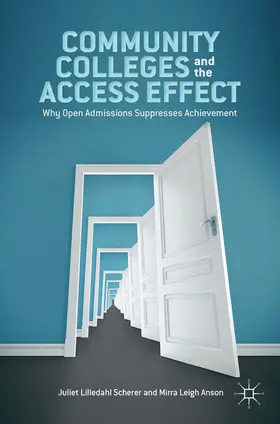 Scherer / Anson | Community Colleges and the Access Effect | E-Book | sack.de