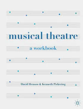 Henson / Pickering |  Musical Theatre | Buch |  Sack Fachmedien