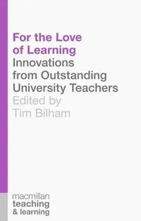 Bilham | For the Love of Learning | Buch | 978-1-137-33429-9 | www2.sack.de