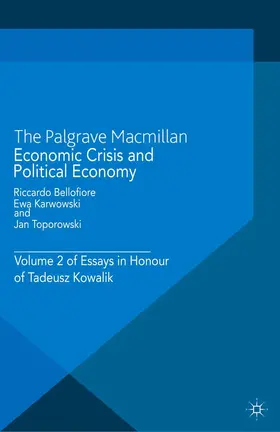 Bellofiore / Karwowski / Toporowski |  Economic Crisis and Political Economy | eBook | Sack Fachmedien