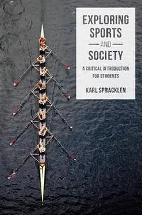 Spracklen |  Exploring Sports and Society | eBook | Sack Fachmedien