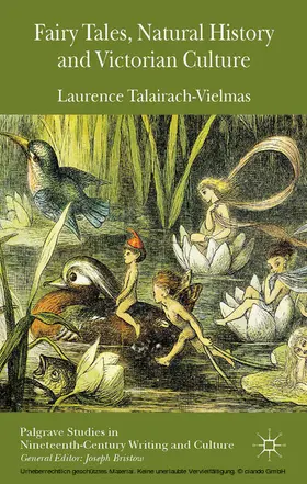 Talairach-Vielmas |  Fairy Tales, Natural History and Victorian Culture | eBook | Sack Fachmedien