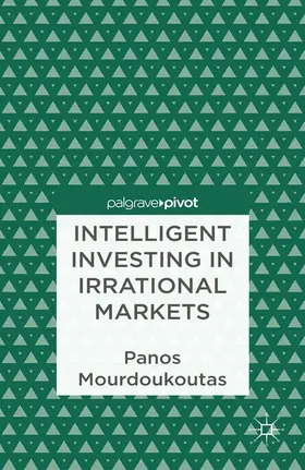Mourdoukoutas | Intelligent Investing in Irrational Markets | E-Book | sack.de