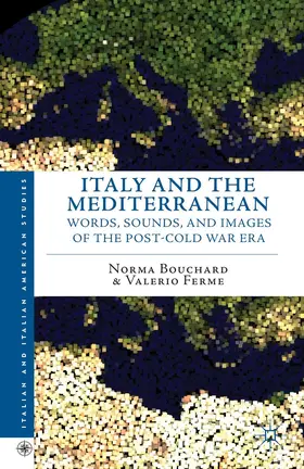 Bouchard / Ferme | Italy and the Mediterranean | Buch | 978-1-137-34345-1 | www2.sack.de