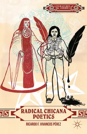  Radical Chicana Poetics | eBook | Sack Fachmedien