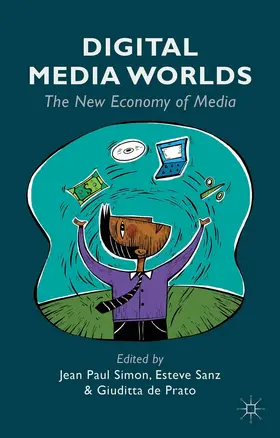 De Prato / Sanz / Simon |  Digital Media Worlds | eBook | Sack Fachmedien