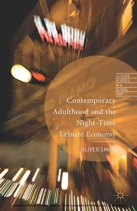 Smith |  Contemporary Adulthood and the Night-Time Economy | eBook | Sack Fachmedien