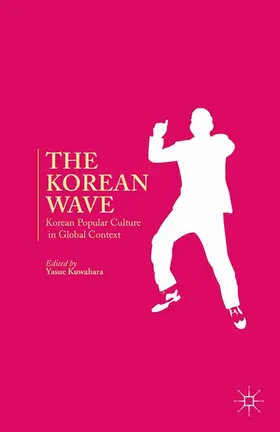 Kuwahara |  The Korean Wave | eBook | Sack Fachmedien
