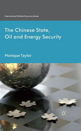Taylor | The Chinese State, Oil and Energy Security | E-Book | sack.de