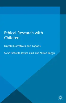 Richards / Clark / Boggis |  Ethical Research with Children | eBook | Sack Fachmedien