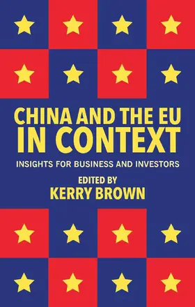 Brown | China and the EU in Context | E-Book | www2.sack.de