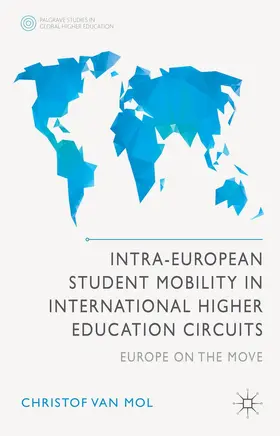 Van Mol |  Intra-European Student Mobility in International Higher Education Circuits | Buch |  Sack Fachmedien