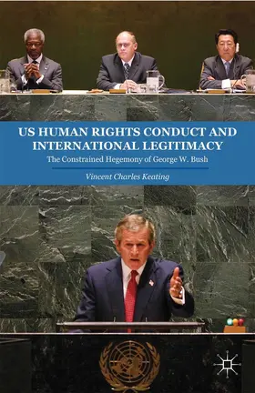 Keating |  US Human Rights Conduct and International Legitimacy | eBook | Sack Fachmedien