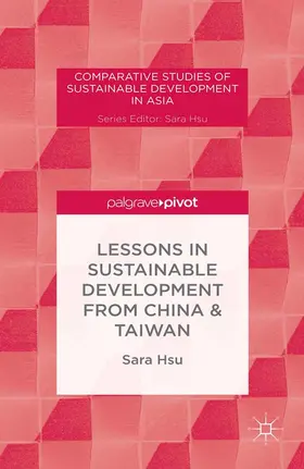Hsu |  Lessons in Sustainable Development from China & Taiwan | eBook | Sack Fachmedien