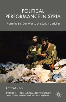 Ziter |  Political Performance in Syria | eBook | Sack Fachmedien
