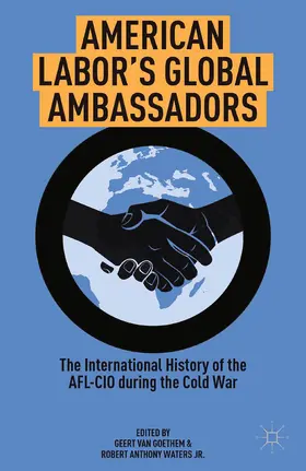 American Labor's Global Ambassadors | E-Book | sack.de