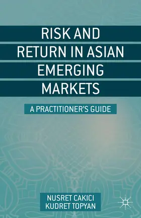 Cakici / Topyan |  Risk and Return in Asian Emerging Markets | Buch |  Sack Fachmedien