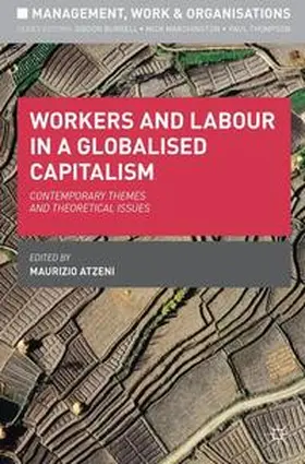 Atzeni |  Workers and Labour in a Globalised Capitalism | eBook | Sack Fachmedien
