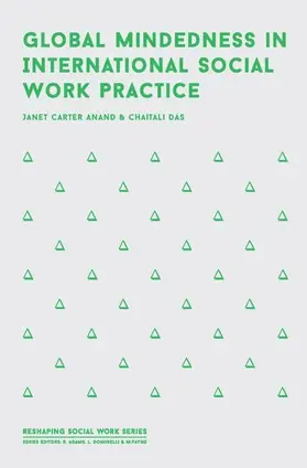 Carter Anand / Das |  Global Mindedness in International Social Work Practice | Buch |  Sack Fachmedien