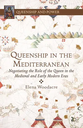 Woodacre |  Queenship in the Mediterranean | eBook | Sack Fachmedien