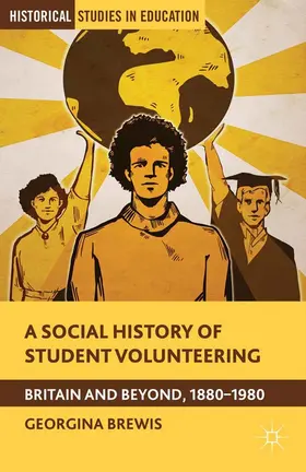 Brewis |  A Social History of Student Volunteering | eBook | Sack Fachmedien