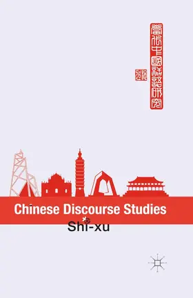 xu |  Chinese Discourse Studies | eBook | Sack Fachmedien