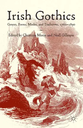 Morin / Gillespie |  Irish Gothics | eBook | Sack Fachmedien