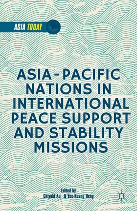 Aoi / Heng |  Asia-Pacific Nations in International Peace Support and Stability Operations | eBook | Sack Fachmedien