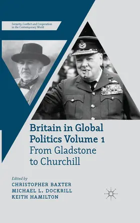 Baxter / Dockrill / Hamilton |  Britain in Global Politics Volume 1 | eBook | Sack Fachmedien