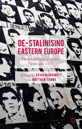 McDermott / Stibbe |  De-Stalinising Eastern Europe | Buch |  Sack Fachmedien