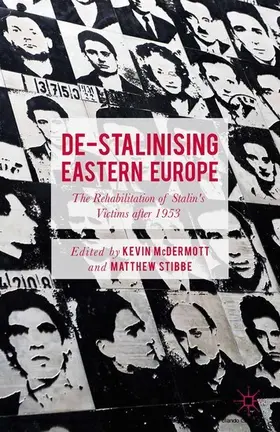 McDermott / Stibbe | De-Stalinising Eastern Europe | E-Book | www2.sack.de