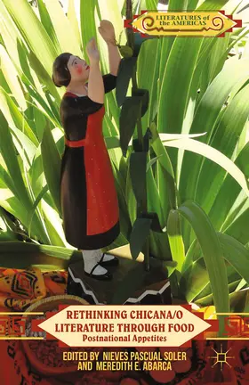 Abarca |  Rethinking Chicana/o Literature through Food | eBook | Sack Fachmedien