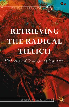 Re Manning |  Retrieving the Radical Tillich | eBook | Sack Fachmedien