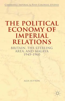 Sutton | The Political Economy of Imperial Relations | E-Book | sack.de