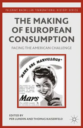 Lundin / Kaiserfeld |  The Making of European Consumption | eBook | Sack Fachmedien