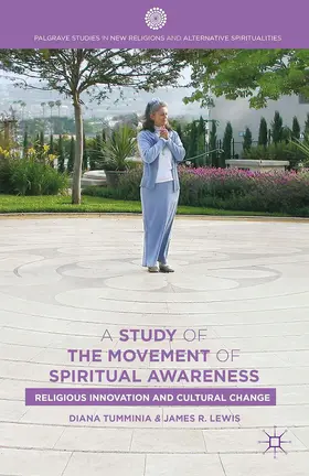 Tumminia / Lewis |  A Study of the Movement of Spiritual Awareness | eBook | Sack Fachmedien