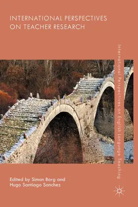 Borg / Sanchez |  International Perspectives on Teacher Research | Buch |  Sack Fachmedien