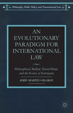 Gillroy |  An Evolutionary Paradigm for International Law | Buch |  Sack Fachmedien