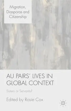 Cox |  Au Pairs' Lives in Global Context | Buch |  Sack Fachmedien