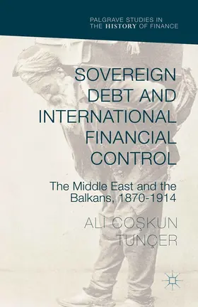 Tunçer |  Sovereign Debt and International Financial Control | eBook | Sack Fachmedien