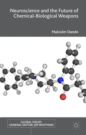 Dando |  Neuroscience and the Future of Chemical-Biological Weapons | Buch |  Sack Fachmedien