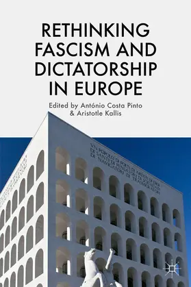 Loparo / Kallis |  Rethinking Fascism and Dictatorship in Europe | Buch |  Sack Fachmedien