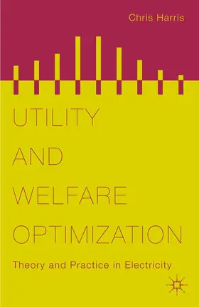Harris |  Utility and Welfare Optimization | Buch |  Sack Fachmedien