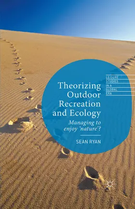 Ryan |  Theorizing Outdoor Recreation and Ecology | eBook | Sack Fachmedien