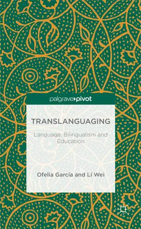 Garcia / Wei |  Translanguaging | Buch |  Sack Fachmedien