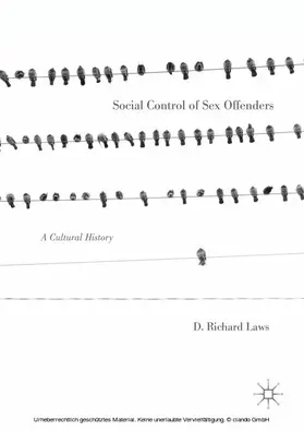 Laws |  Social Control of Sex Offenders | eBook | Sack Fachmedien