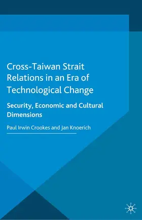Knoerich | Cross-Taiwan Strait Relations in an Era of Technological Change | E-Book | sack.de